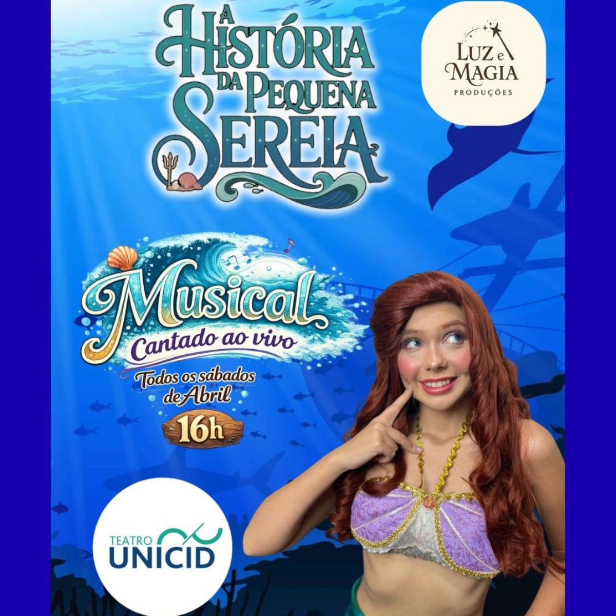 A História da Pequena Sereia - O Musical no Teatro UNICID