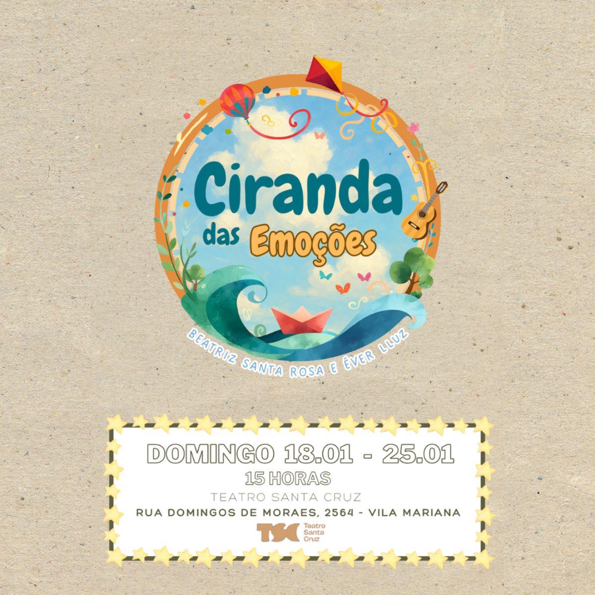 Ciranda das Emoções no Teatro Santa Cruz