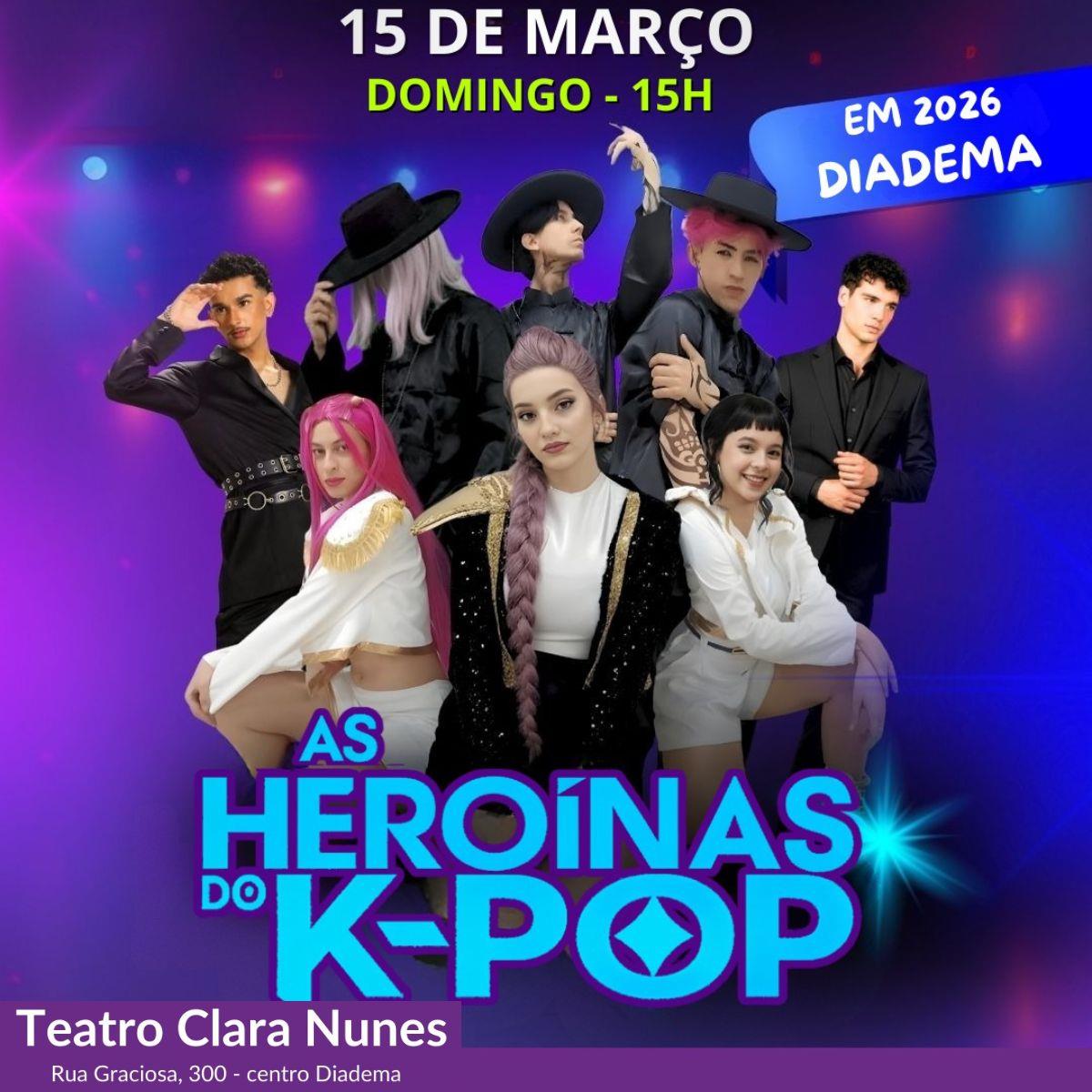 As Heroínas do K-POP em Diadema