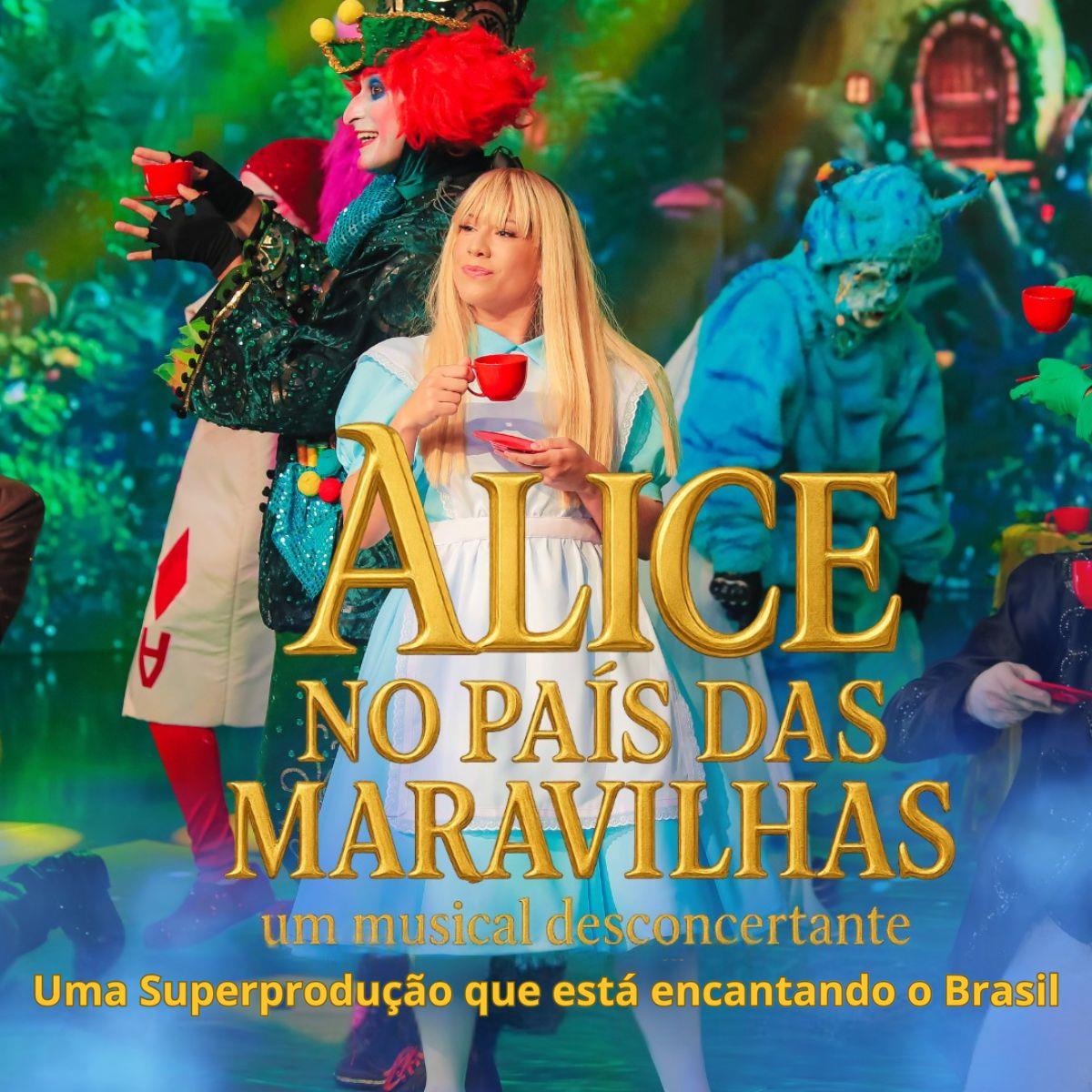 Alice no País das Maravilhas - Um Musical Desconcertante no Teatro Shopping Metrô Tatuapé