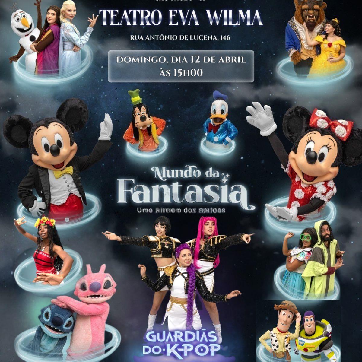 Mundo da Fantasia no Teatro Eva Wilma