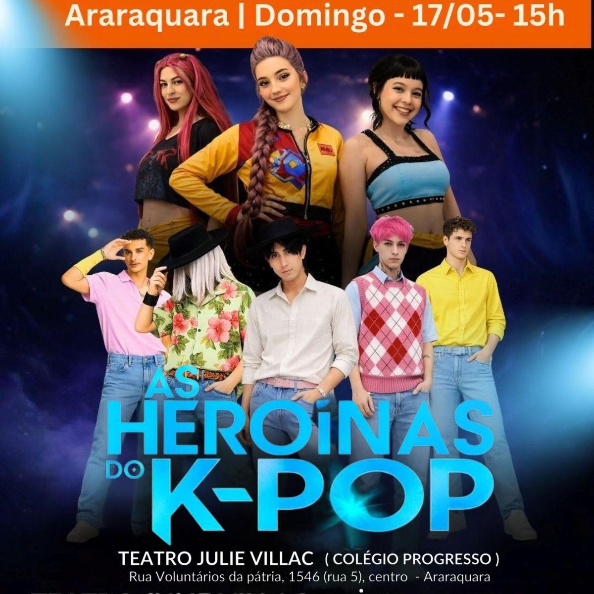 As Heroínas do K-POP em Araraquara/SP