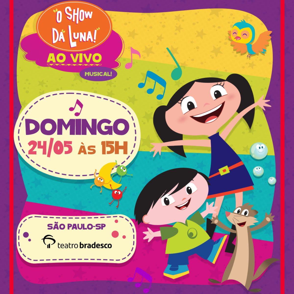 O Show da Luna - Ao Vivo no Teatro Bradesco