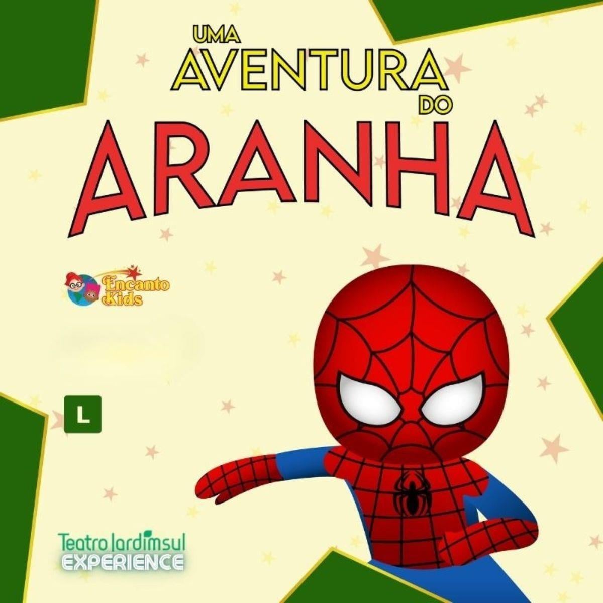 Uma Aventura do Aranha no Teatro Jardim Sul