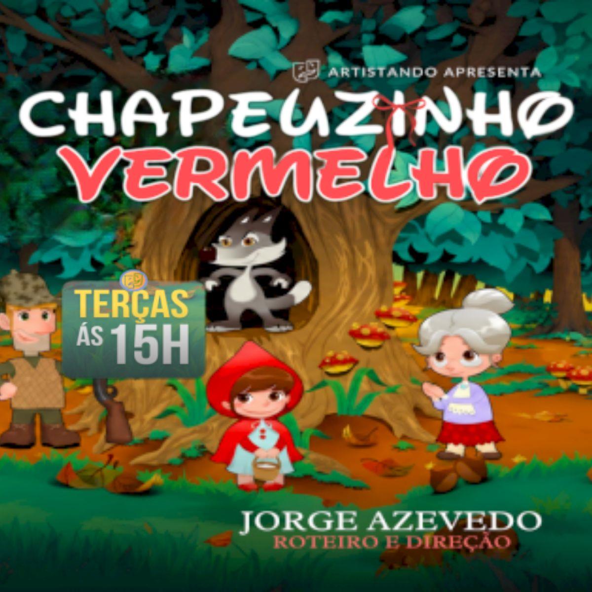 Chapeuzinho Vermelho em Tempos de Ecologia no Teatro Shopping Metrô Tatuapé