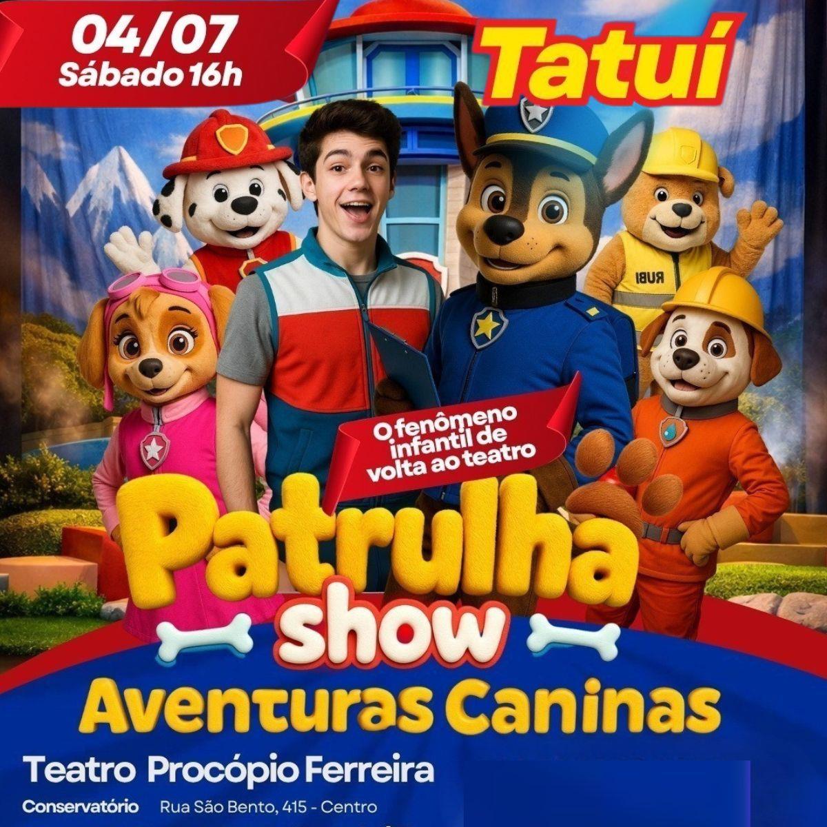 Patrulha Show - Aventuras Caninas em Tatuí/SP