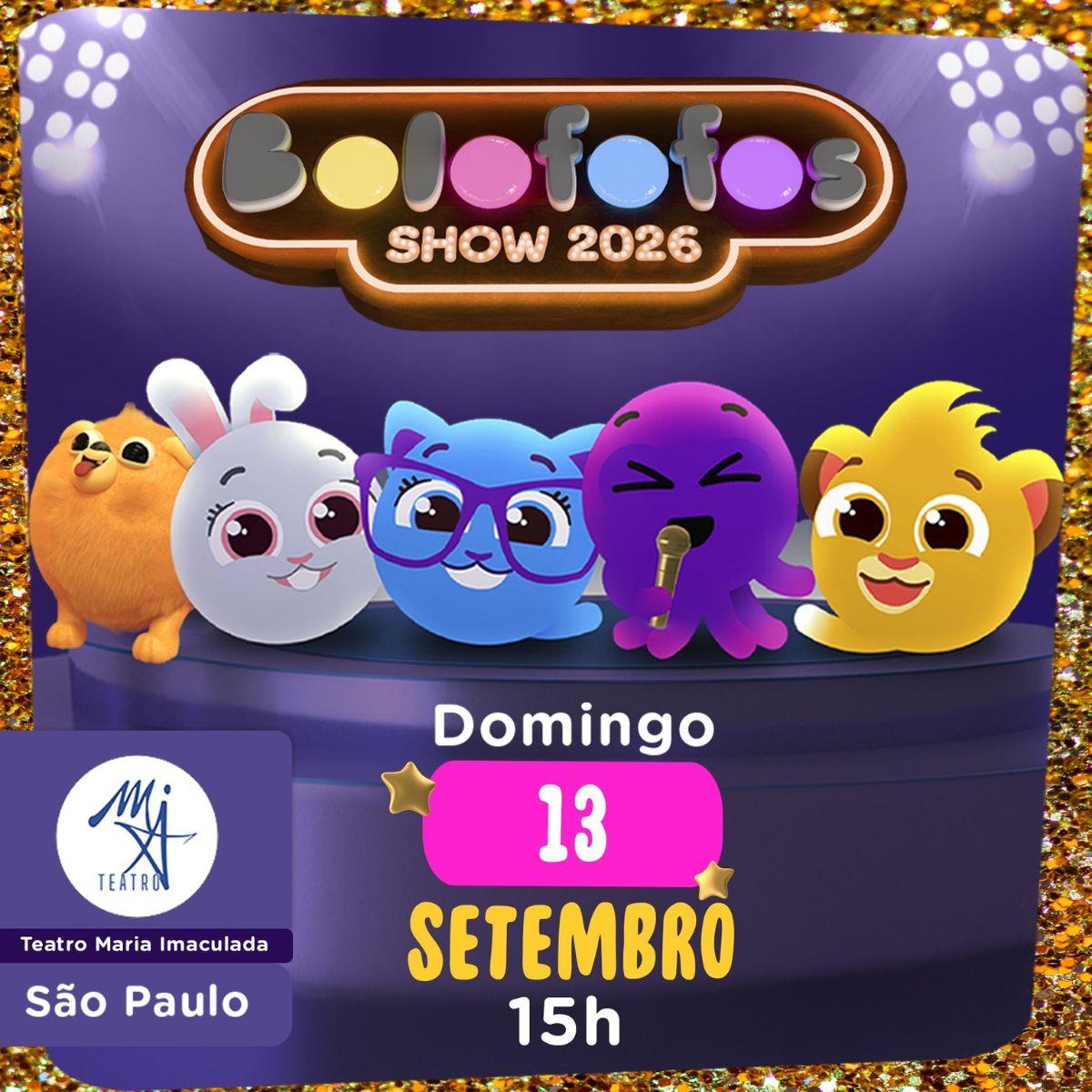 Bolofofos Show Oficial! - Turnê 2026 no Teatro Maria Imaculada