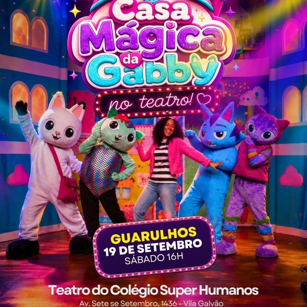 A Casa Mágica da Gabby no Teatro em Guarulhos/SP
