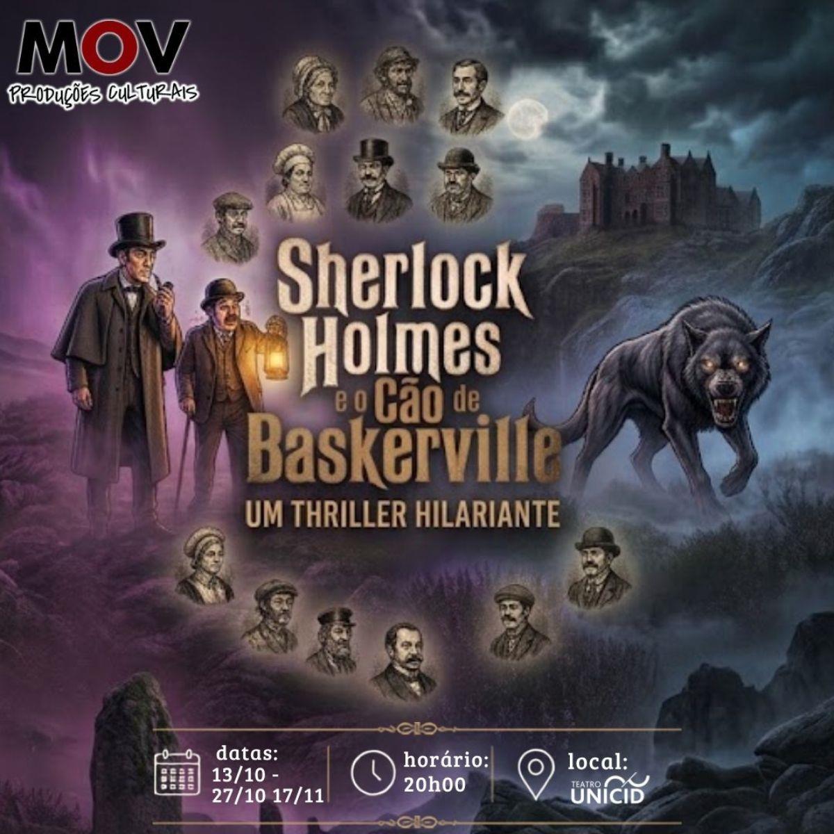 Sherlock Holmes e  Cão de Baskerville no Teatro UNICID