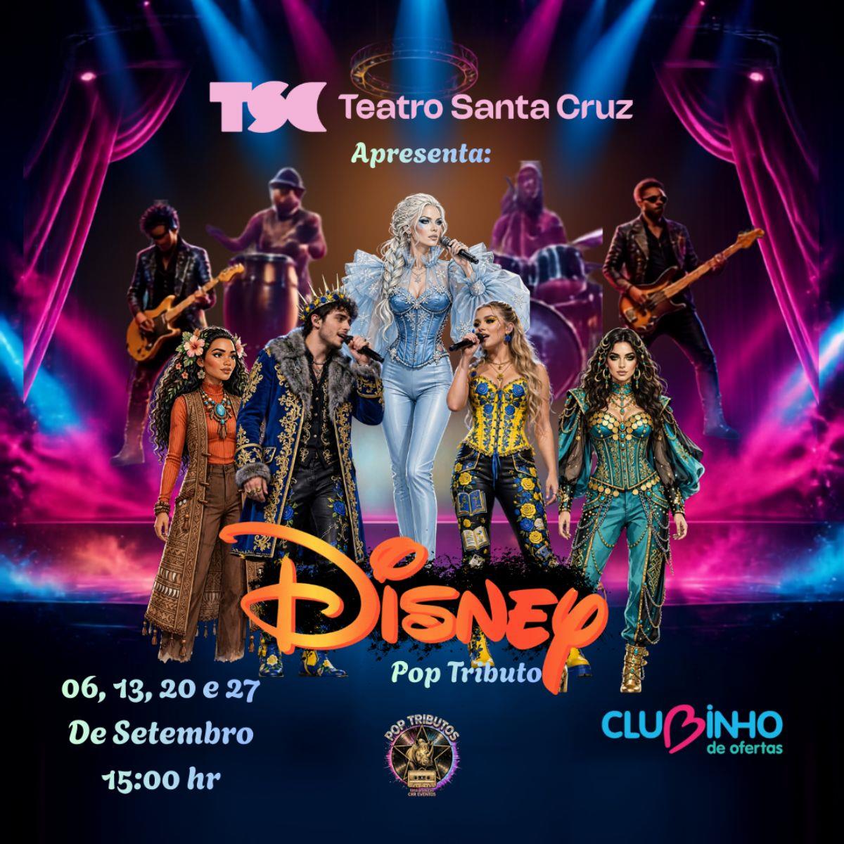 Disney Pop Live no Teatro Santa Cruz