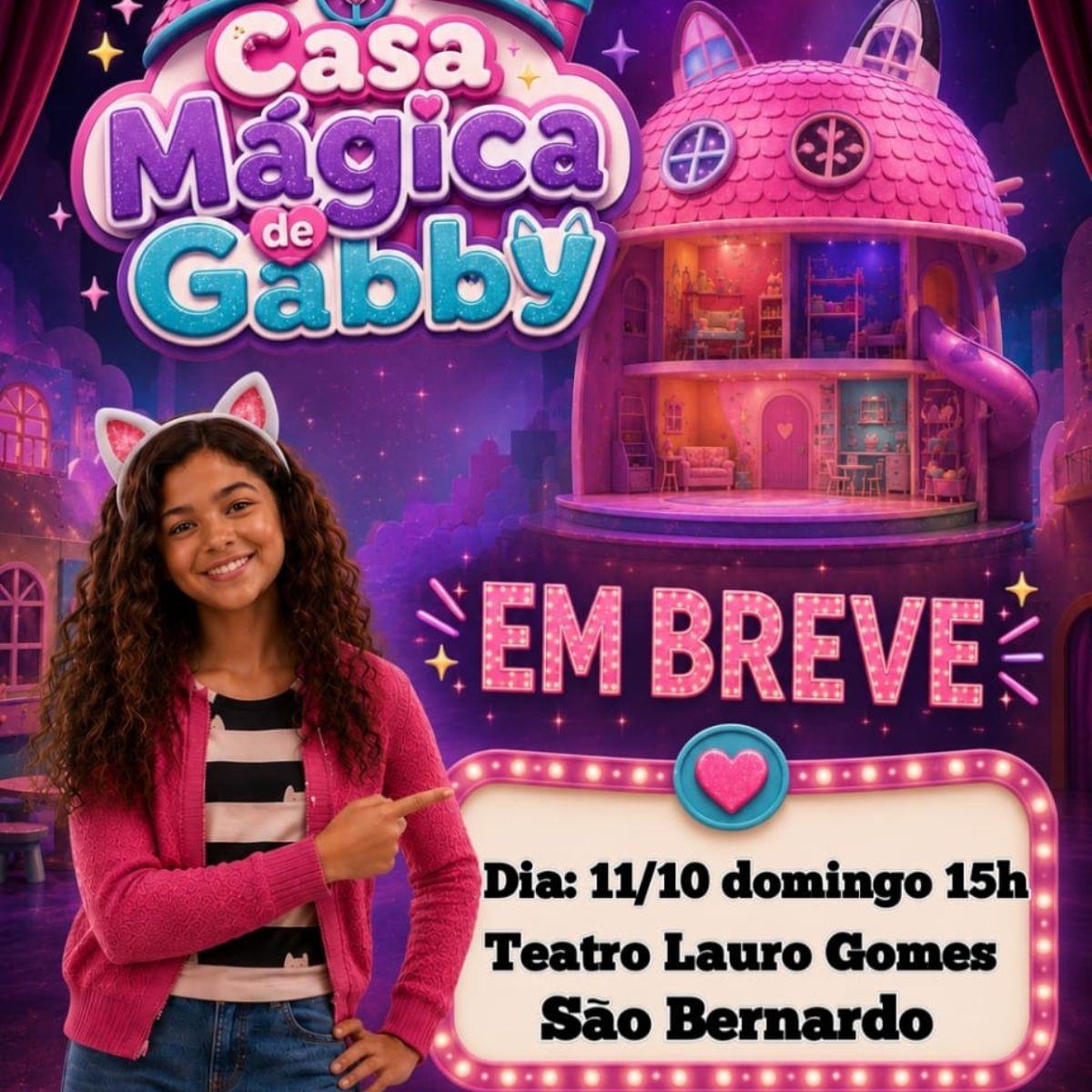 A Casa Mágica da Gabby no Teatro em São Bernardo/SP